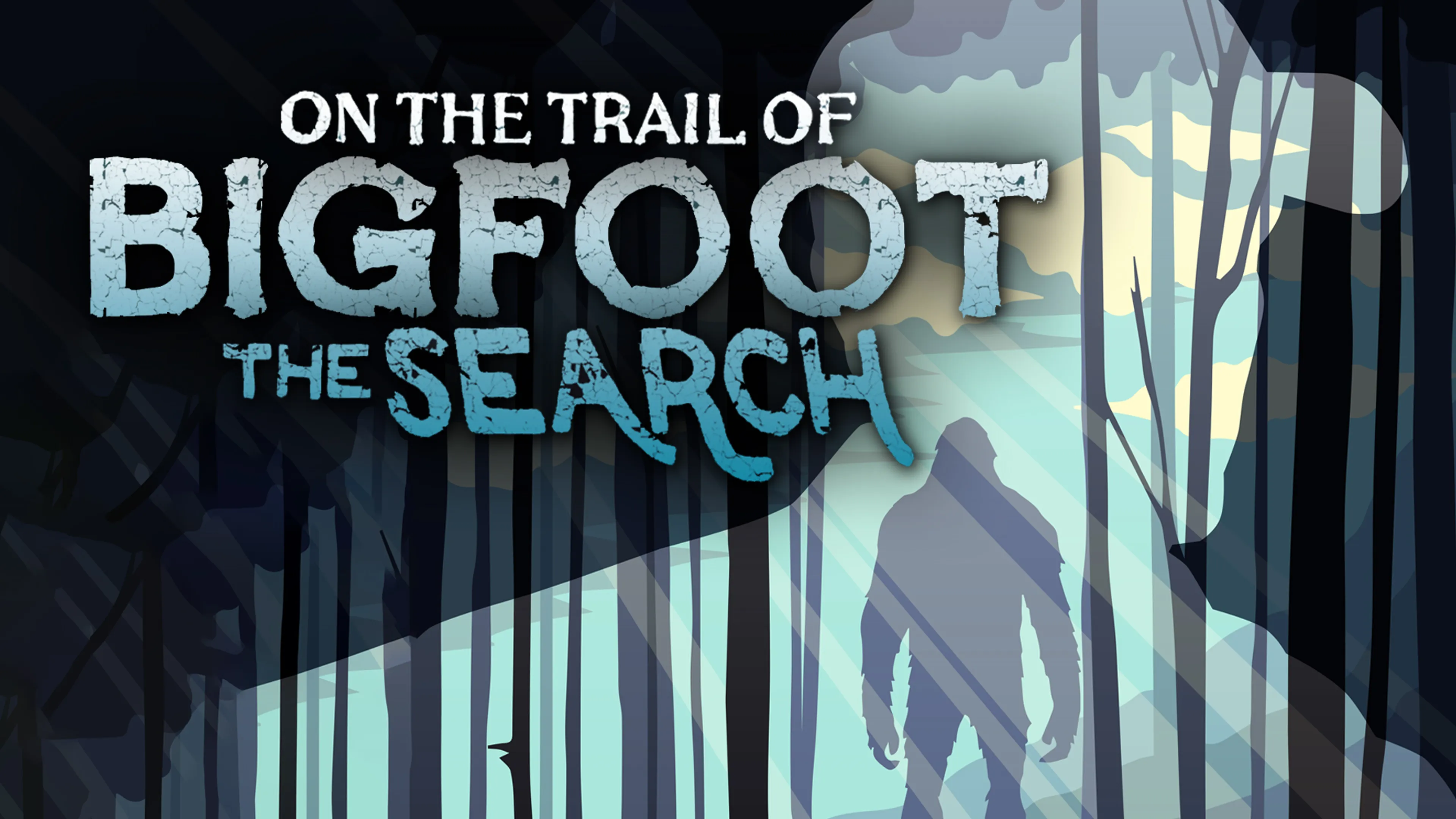 On the Trail of Bigfoot: The Search poster